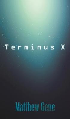 Book cover for Terminus X