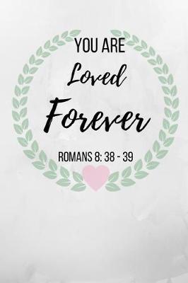 Book cover for You Are Loved Forever