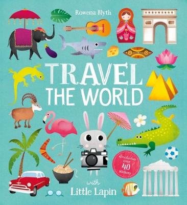 Book cover for Travel the World with Little Lapin