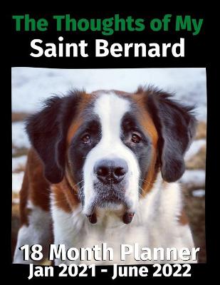 Book cover for The Thoughts of My Saint Bernard