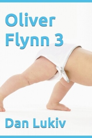 Cover of Oliver Flynn 3