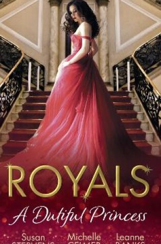 Cover of Royals: A Dutiful Princess