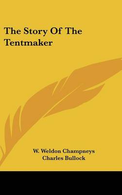 Book cover for The Story of the Tentmaker