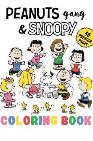 Cover of Peanuts Gang And Snoopy Coloring Book