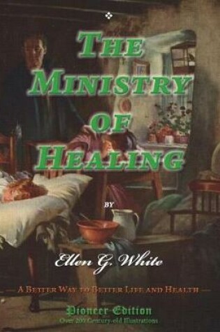 Cover of The Ministry of Healing