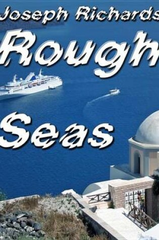 Cover of Rough Seas