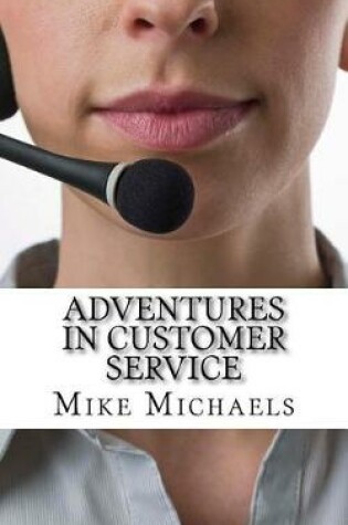 Cover of Adventures in Customer Service