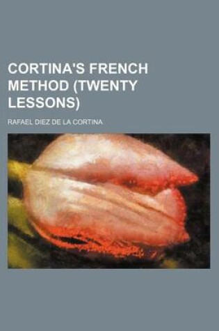 Cover of Cortina's French Method (Twenty Lessons)