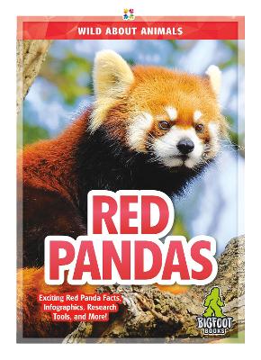 Book cover for Wild About Animals: Red Pandas