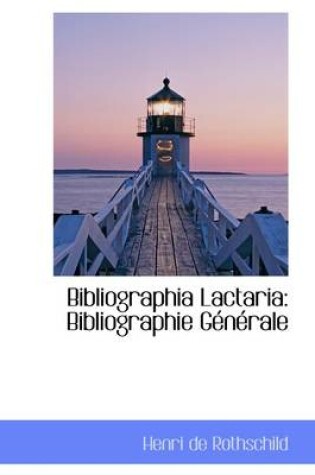 Cover of Bibliographia Lactaria