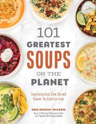 Book cover for 101 Greatest Soups on the Planet