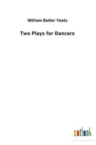 Cover of Two Plays for Dancers