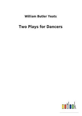 Book cover for Two Plays for Dancers