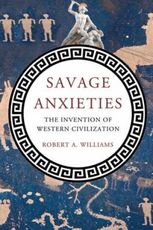 Cover of Savage Anxieties