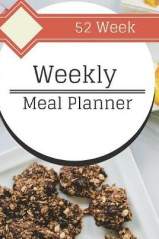 Cover of 52 Weekly Meal Planner