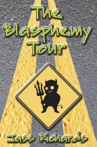 Cover of The Blasphemy Tour