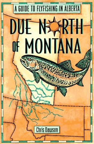 Book cover for Due North of Montana