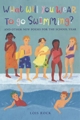 Book cover for "What Will You Wear to Go Swimming?"