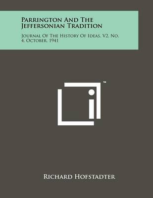 Book cover for Parrington And The Jeffersonian Tradition