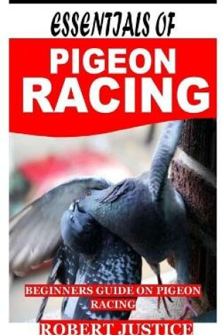 Cover of Essentials of Pigeon Racing
