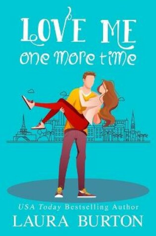 Cover of Love Me One More Time