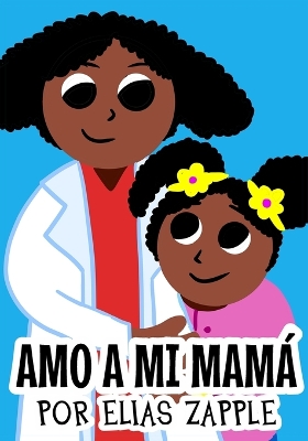 Book cover for Amo a mi mamá