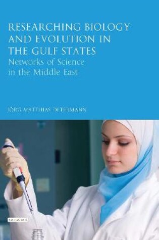 Cover of Researching Biology and Evolution in the Gulf States