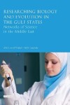 Book cover for Researching Biology and Evolution in the Gulf States