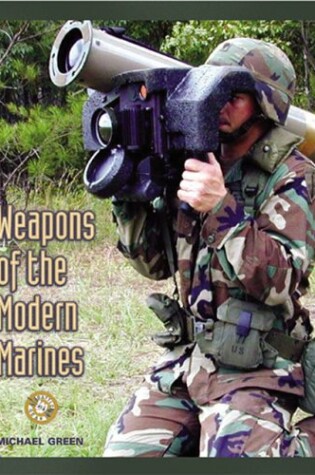 Cover of Weapons of the Modern Marines