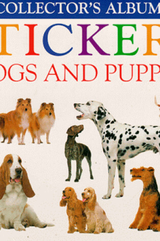 Cover of Sticker Collectors Album - Dogs & Puppie