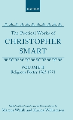 Cover of The Poetical Works of Christopher Smart: Volume II. Religious Poetry, 1763-1771