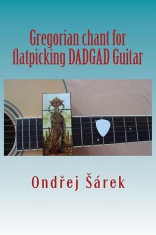 Cover of Gregorian chant for flatpicking DADGAD Guitar