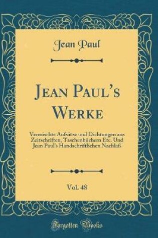 Cover of Jean Paul's Werke, Vol. 48