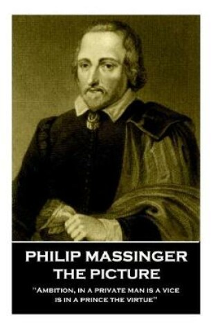 Cover of Philip Massinger - The Picture