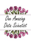 Book cover for One Amazing Data Scientist