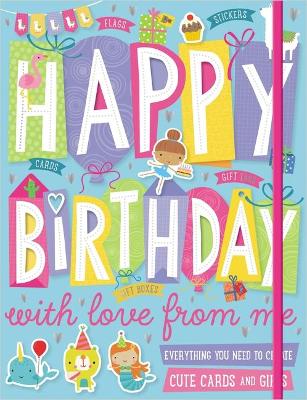 Book cover for Happy Birthday With Love From Me