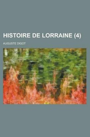 Cover of Histoire de Lorraine (4)