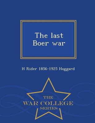 Book cover for The Last Boer War - War College Series