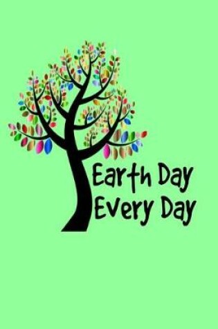Cover of Earth Day Every Day