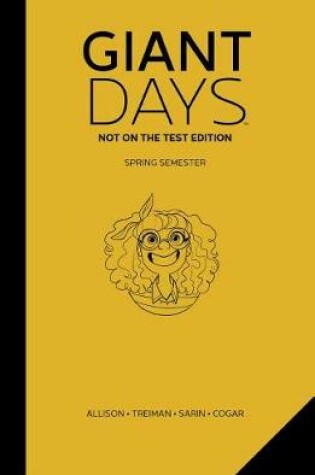 Cover of Giant Days Not On The Test Edition Vol. 3