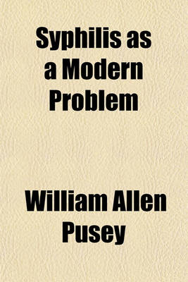 Book cover for Syphilis as a Modern Problem