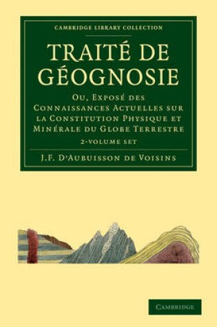 Cover of Traite de Geognosie 2 Volume Set