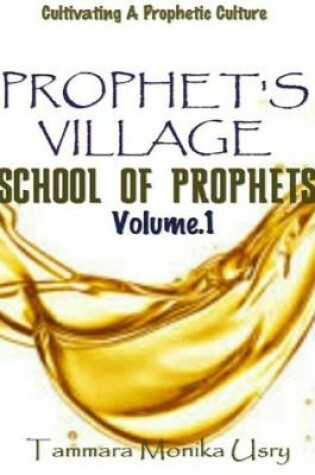 Cover of Prophet's Village Training Manual Vol.1