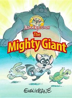 Book cover for Adventures of Adam Raccoon: Mighty Giant