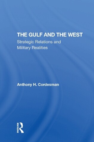Cover of The Gulf And The West