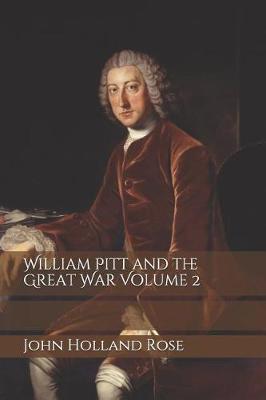 Book cover for William Pitt and the Great War Volume 2