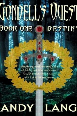 Cover of Gondell's Quest - Destiny