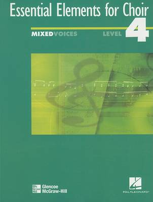 Book cover for Essential Elements for Choir Level 4 Repertoire, Mixed