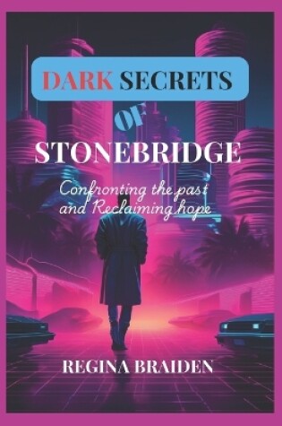 Cover of Dark Secrets of Stonebridge