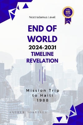 Book cover for End of World Timeline Revelation 2024-2031
